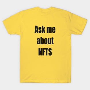 NFT Artist Cool Slogan T-Shirt